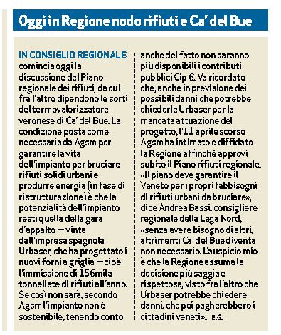 Oggi in Regione nodo rifiuti e Ca’ del bue